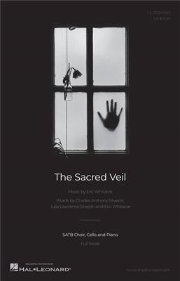 Eric Whitacre: The Sacred Veil: Gemischter Chor mit Begleitung