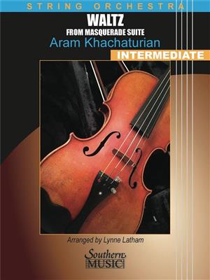 Aram Il'yich Khachaturian: Waltz from Masquerade: (Arr. Lynne Latham): Streichorchester