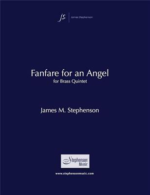 Jim Stephenson: Fanfare for an Angel: Blechbläser Ensemble