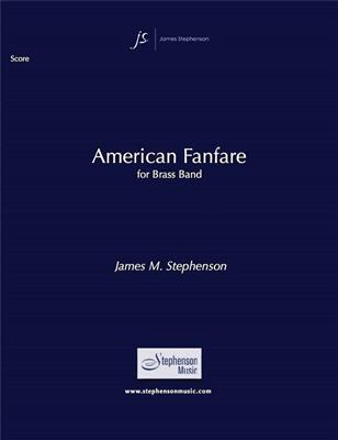 Jim Stephenson: American Fanfare: Brass Band