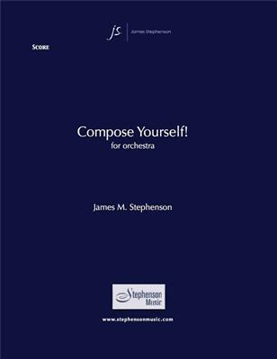 Jim Stephenson: Compose Yourself!: Orchester mit Gesang