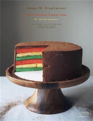 Jim Stephenson: Italian Rainbow Cookie Cake: Klarinette mit Begleitung
