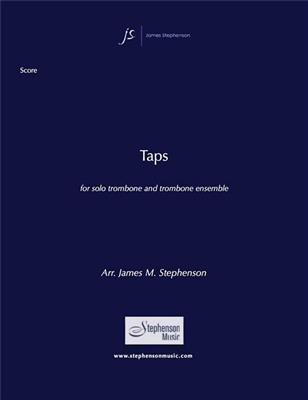 Taps: (Arr. Jim Stephenson): Posaune Ensemble