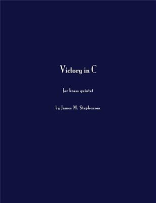 Jim Stephenson: Victory In C: Blechbläser Ensemble