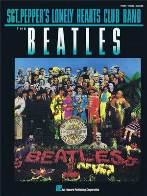 The Beatles: Sgt. Pepper's Lonely Hearts Club Band: Klavier, Gesang, Gitarre (Songbooks)