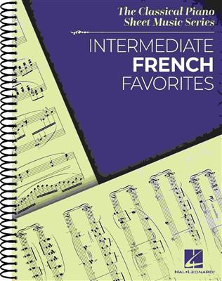 Intermediate French Favorites: Klavier Solo
