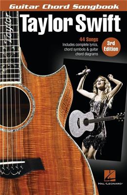 Taylor Swift: Taylor Swift - Guitar Chord Songbook - 3rd Edition: Gitarre Solo