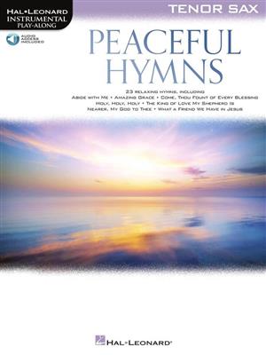 Peaceful Hymns for Tenor Sax: Tenorsaxophon