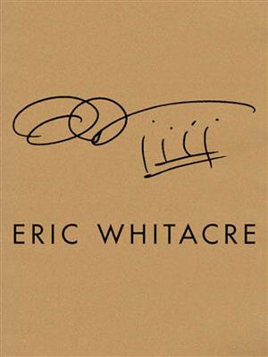 Eric Whitacre: Sing Gently: Männerchor mit Begleitung