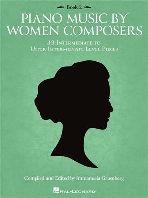 Piano Music by Women Composers: Book 2: Klavier Solo