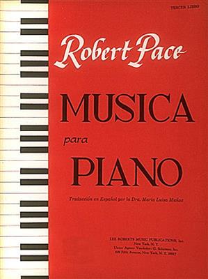 Musica Para Piano Tercer Libro Spanish Book III: Klavier Solo