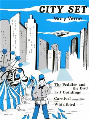 Mary Verne: City Set (Peddler & The Bird, Tall Building): Klavier Solo