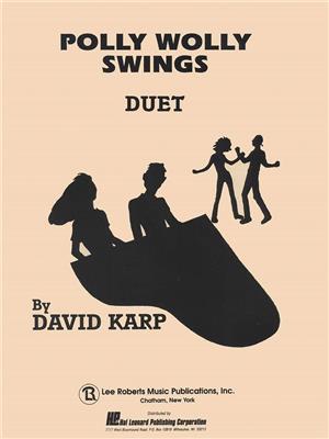 David A. Karp: Polly Wolly Swings: Klavier Solo