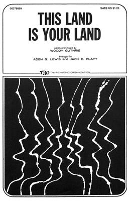 Woody Guthrie: This Land Is Your Land: (Arr. Aden Lewis): Gemischter Chor mit Begleitung