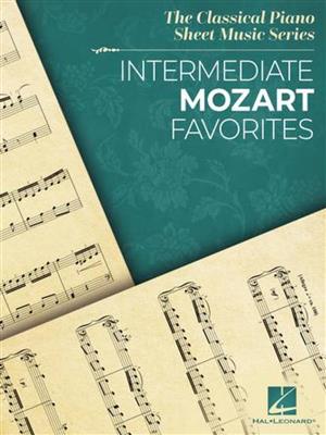 Wolfgang Amadeus Mozart: Intermediate Mozart Favorites: Klavier Solo