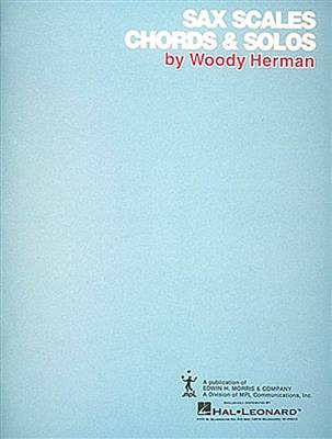 Woody Herman: Saxophone Scales and Chords: Altsaxophon