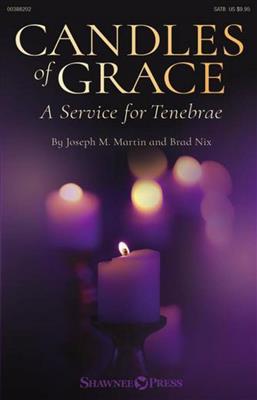 Brad Nix: Candles of Grace: Gemischter Chor mit Begleitung