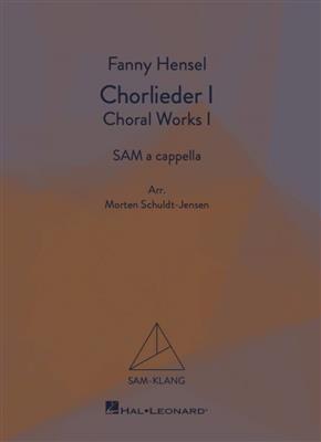 Chorlieder I/Choral Works I: Gemischter Chor A cappella