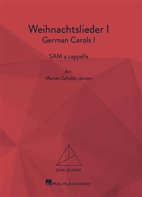Weihnachtslieder I/German Carols I: Gemischter Chor A cappella
