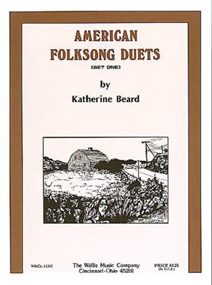 American Folksong Duets - Set 1: (Arr. Katherine Beard): Klavier vierhändig