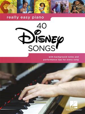 Really Easy Piano: 40 Disney Songs: Klavier Solo