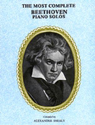 Ludwig van Beethoven: Most Complete Beethoven: Klavier Solo