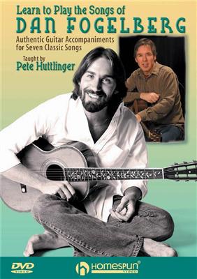 Learn to Play the Songs of Dan Fogelberg