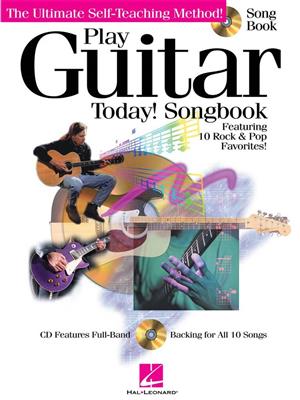 Play Guitar Today! Songbook: Gitarre Solo