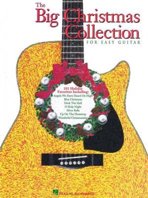 The Big Christmas Collection for Easy Guitar: Gitarre Solo
