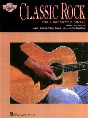 Classic Rock For Fingerstyle Guitar: Gitarre Solo
