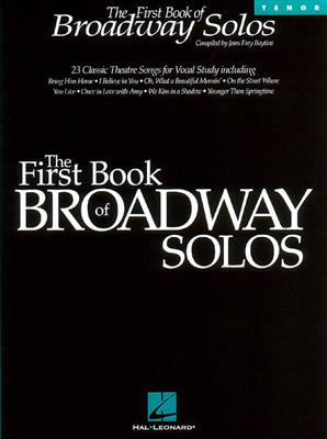 The First Book of Broadway Solos: Gesang Solo
