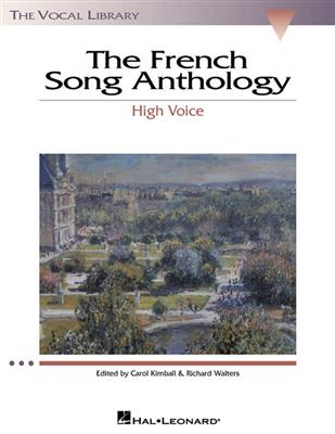 The French Song Anthology: (Arr. Carol Kimball): Gesang Solo