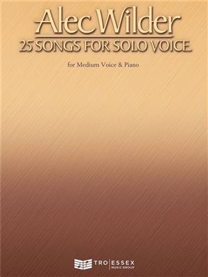 Alec Wilder: Alec Wilder - 25 Songs for Solo Voice: Gesang mit Klavier