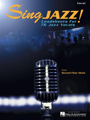 Sing Jazz!: (Arr. Gloria Cooper): Melodie, Text, Akkorde