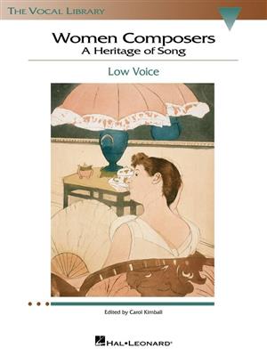 Women Composers - A Heritage of Song: (Arr. Carol Kimball): Gesang Solo