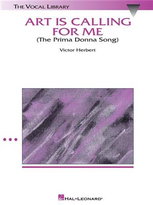 Victor Herbert: Art Is Calling For Me: Gesang Solo