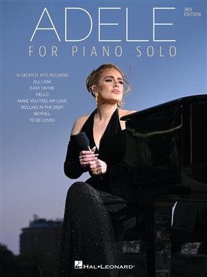 Adele: Adele for Piano Solo - 3rd Edition: Klavier Solo