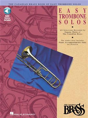 The Canadian Brass: Canadian Brass Book Of Easy Trombone Solos: (Arr. Eugene Watts): Posaune Solo