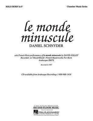 Daniel Schnyder: Le Monde Miniscule: Horn Solo
