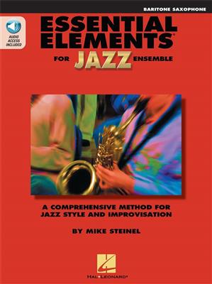 Essential Elements for Jazz Ensemble (Baritone Sax: Jazz Ensemble