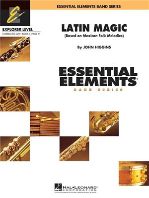 John Higgins: Latin Magic: Blasorchester