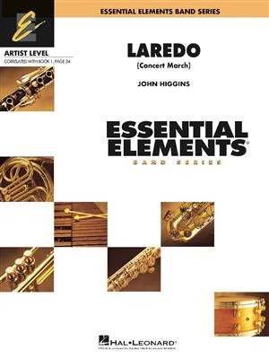 John Higgins: Laredo (Concert March): Blasorchester
