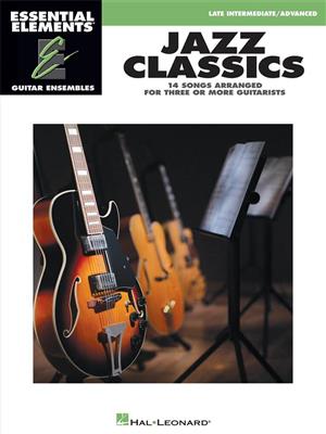 Essential Elements Guitar Ens - Jazz Classics: Gitarren Ensemble