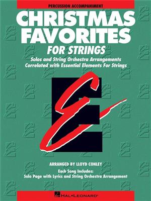Essential Elements Christmas Favorites for Strings: (Arr. Lloyd Conley): Orchester