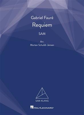 Gabriel Fauré: Requiem: (Arr. Morten Schuldt-Jensen): Gemischter Chor mit Klavier/Orgel