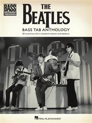 The Beatles: The Beatles - Bass Tab Anthology: Bassgitarre Solo