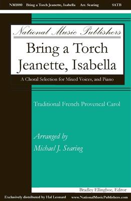 Bring a Torch, Jeanette, Isabella: (Arr. Michael J. Searing): Gemischter Chor mit Begleitung