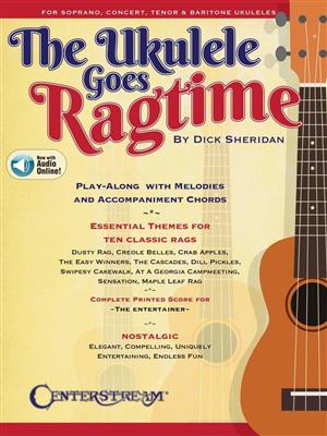 The Ukulele Goes Ragtime: (Arr. Dick Sheridan): Ukulele Solo