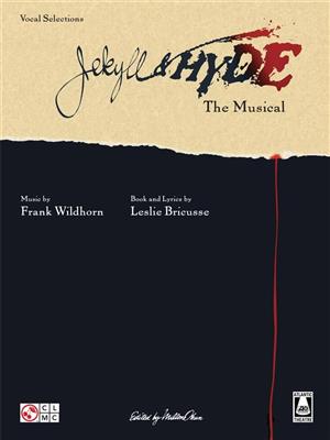 Leslie Bricusse: Jekyll & Hyde - The Musical: Gesang mit Klavier