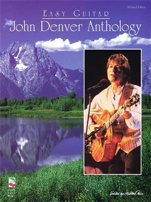 John Denver: John Denver Anthology for Easy Guitar: Gitarre Solo